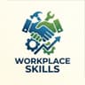 Workplace Skills